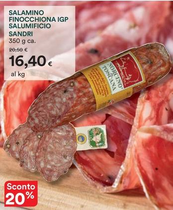 Offerta per Salumificio Sandri - Salamino Finocchiona IGP a 16,4€ in Coop