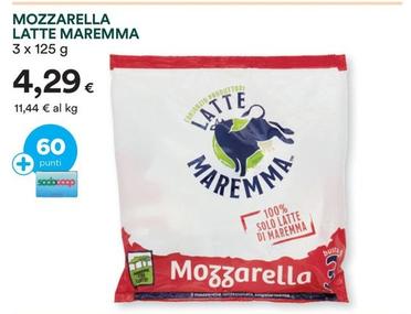 Offerta per Latte maremma - Mozzarella a 4,29€ in Coop