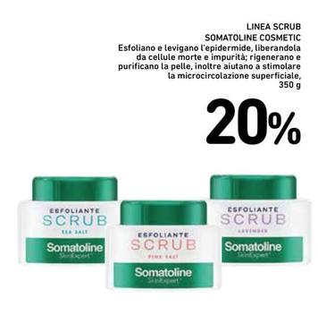 Offerta per Somatoline - Cosmetic Linea Scrub in Spazio Conad