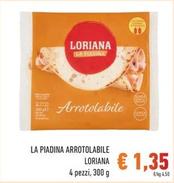 Offerta per Loriana - La Piadina Arrotolabile a 1,35€ in Spazio Conad