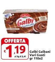 Offerta per Galbani - Galbi a 1,19€ in Carrefour Express