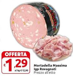 Offerta per Rovagnati - Mortadella Massima IGP a 1,29€ in Carrefour Express
