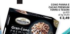 Offerta per Terre E Tesori - Cono Panna E Cacao Premium a 2,49€ in ARD Discount
