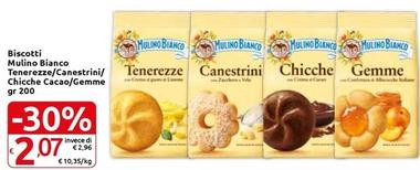 Offerta per Mulino Bianco - Biscotti Tenerezze/Canestrini/Chicche Cacao/Gemme a 2,07€ in Carrefour Market