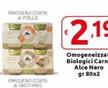 Offerta per Alce Nero - Omogeneizzati Biologici Carne a 2,19€ in Carrefour Market