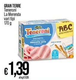 Offerta per Granterre - Teneroni La Merenda a 1,39€ in Coop