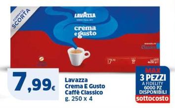 Offerta per Lavazza - Crema E Gusto Caffè Classico a 7,99€ in Sigma