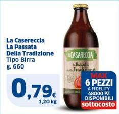 Offerta per La Casereccia - La Passata Della Tradizione a 0,79€ in Sigma