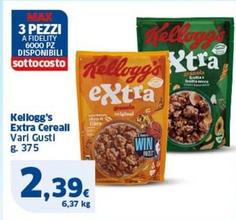 Offerta per Kelloggs - Extra Cereali a 2,39€ in Sigma
