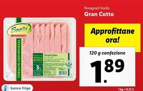 Offerta per Rovagnati Snello - Gran Cotto a 1,89€ in Lidl