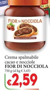Offerta per Fior Di Nocciola - Crema Spalmabile Cacao E Nocciole a 2,59€ in D'Italy