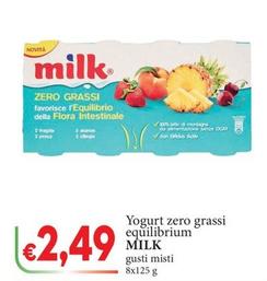Offerta per Milk - Yogurt Zero Grassi Equilibrium a 2,49€ in D'Italy