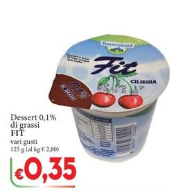 Offerta per Bayernland - Dessert 0,1% Di Grassi a 0,35€ in D'Italy