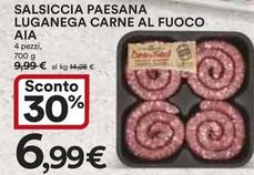 Offerta per Aia - Salsiccia Paesana Luganega Carne Al Fuoco a 6,99€ in Ipercoop