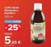 Offerta per Equilibra - Caffè Verde Metabolico a 5,65€ in Carrefour Ipermercati