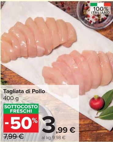 Offerta per Tagliata Di Pollo a 3,99€ in Carrefour Market