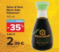 Offerta per Kikkoman - Salsa Di Soia Meno Sale a 2,99€ in Carrefour Market