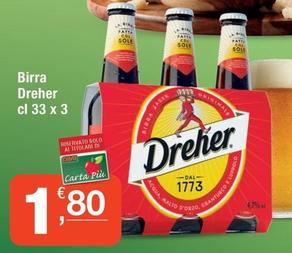Offerta per Dreher - Birra a 1,8€ in Crai