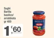 Offerta per Barilla - Sughi Basilico/arrabbiata a 1,6€ in Crai
