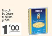 Offerta per De Cecco - Gnocchi Di Patate a 1€ in Crai