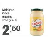 Offerta per Calvè - Maionese Classica a 2,5€ in Crai