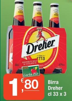 Offerta per Dreher - Birra a 1,8€ in Crai