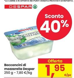 Offerta per Despar - Bocconcini di mozzarella a 1,95€ in Despar