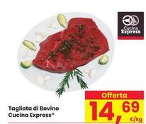 Offerta per Cucina Express - Tagliata di Bovino a 14,69€ in Eurospar