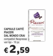 Offerta per  Crai - Capsule Caffè Piaceri Dal Mondo  a 2,59€ in Crai