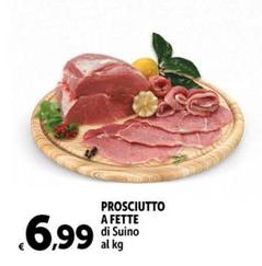 Offerta per Prosciutto A Fette Di Suino a 6,99€ in Carrefour Ipermercati