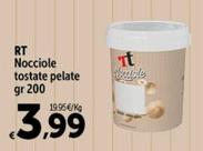 Offerta per RT - Nocciole Tostate Pelate a 3,99€ in Carrefour Express