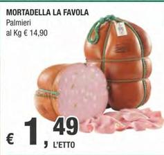 Offerta per  Palmieri - Mortadella La Favola a 1,49€ in Crai