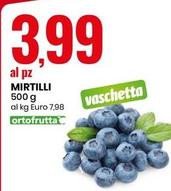Offerta per Mirtilli a 3,99€ in Eurospin