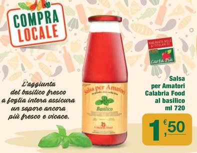 Offerta per Calabria Food - Salsa Per Amatori Al Basilico a 1,5€ in Crai