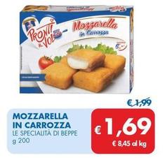 Offerta per Le Specialità Di Beppe - Mozzarella In Carrozza a 1,69€ in MD