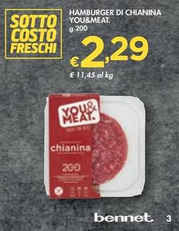 Offerta per You & Meat - Hamburger Di Chianina a 2,29€ in Bennet