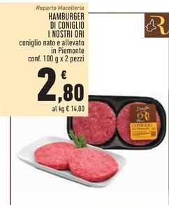 Offerta per I Nostri Ori - Hamburger Di Coniglio a 2,8€ in Conad