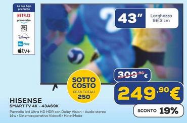 Offerta per Hisense - Smart TV 4K-43A69K a 249,9€ in Euronics
