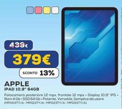 Offerta per Apple - iPad 10,9" 64Gb a 379€ in Euronics