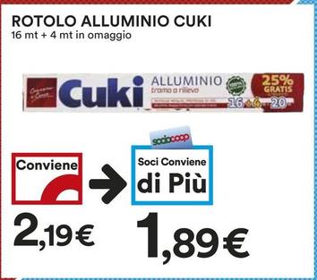 Offerta per Cuki - Rotolo Alluminio a 2,19€ in Coop