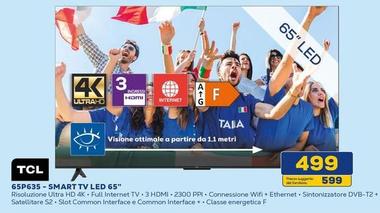 Offerta per TCL - 65P635 - Smart Tv Led 65" a 499€ in Euronics