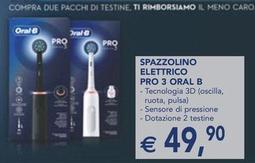 Offerta per Oral b - Spazzolino Elettrico Pro 3 a 49,9€ in Esselunga