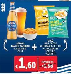 Offerta per Peroni/Deco - Nastro Azzurro + Mais Crock Al Formaggio a 1,6€ in Decò