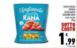 Offerta per Giovanni Rana - Pasta Fresca Ripiena Sfogliavelo a 1,99€ in Conad