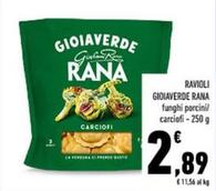 Offerta per Rana - Ravioli a 2,89€ in Conad