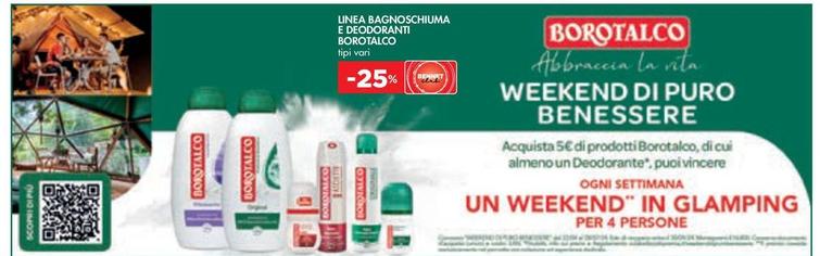 Offerta per Borotalco - Linea E Deodoranti  Bagnoschiuma in Bennet