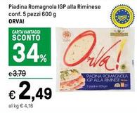 Offerta per Orva - Piadina Romagnola IGP Alla Riminese a 2,49€ in Iper La grande i