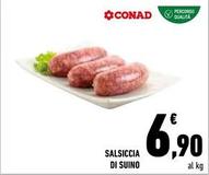 Offerta per Conad - Salsiccia Di Suino a 6,9€ in Conad