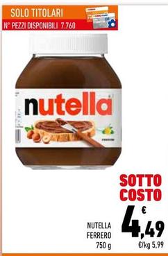 Offerta per Ferrero - Nutella a 4,49€ in Conad City