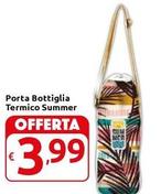 Offerta per Porta Bottiglia Termico Summer a 3,99€ in Carrefour Market